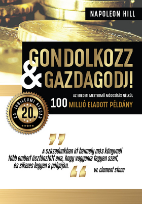 Gondolkozz és gazdagodj!